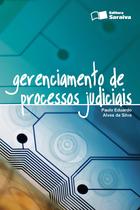 Livro - Gerenciamento de Processos Judiciais - 1ª Edição 2010