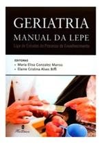 Livro Geriatria Manual Da Lepe Editora Martinar