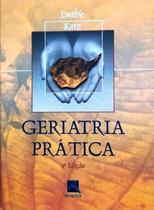 Livro Geriatria Prática Autor: Duthie, Edmund - REVINTER