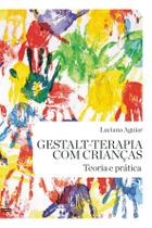 Livro - Gestalt-terapia com crianças