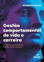 Livro - Gestão comportamental de vida e carreira Livro - Gestão comportamental de vida e carreira