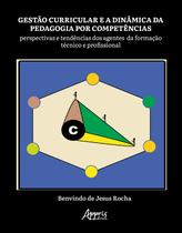 Livro - Gestão curricular e a dinâmica da pedagogia por competências