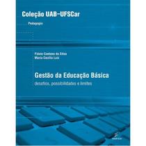 Livro - Gestão da educação básica - Desafios