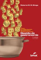 Livro - Gestão da gastronomia Livro - Gestão da gastronomia