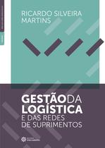 Livro - Gestão da logística e das redes de suprimentos