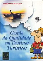 Livro Gestão Da Qualidade Em Destinos Turísticos - QUALITYMARK
