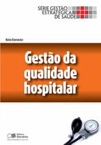 Livro - Gestão da qualidade hospitalar Livro - Gestão da qualidade hospitalar