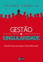 Livro - Gestão da singularidade Livro - Gestão da singularidade