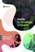 Livro - Gestão da tecnologia e inovação Livro - Gestão da tecnologia e inovação