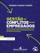Livro - Gestao De Conflitos Entre Empregados - 2ª Ed Livro - Gestao De Conflitos Entre Empregados - 2ª Ed