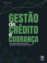 Livro - Gestao De Credito E Cobranca - Versao Ampliada