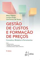 Livro - Gestão de Custos e Formação de Preços - Conceitos, Modelos e Ferramentas