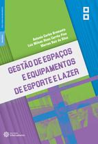 Livro - Gestão de espaços e equipamentos de esporte e lazer Livro - Gestão de espaços e equipamentos de esporte e lazer