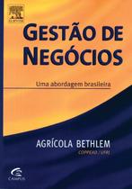 Livro - Gestão de negócios - Uma abordagem brasileira Livro - Gestão de negócios - Uma abordagem brasileira
