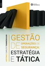 Livro - Gestão de operações de segurança: Livro - Gestão de operações de segurança: