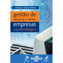 Livro - Gestão de pequenas e médias empresas de base tecnológica Livro - Gestão de pequenas e médias empresas de base tecnológica
