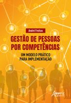 Livro - GESTÃO DE PESSOAS POR COMPETÊNCIAS: