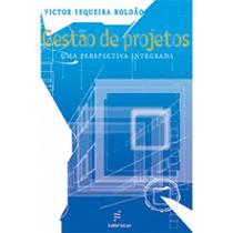 Livro - Gestão de projetos - Uma perspectiva integrada