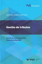 Livro - Gestao De Tributos - 01Ed/17 - FGV