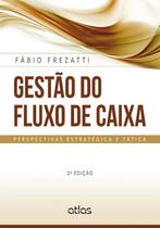 Livro - Gestão Do Fluxo De Caixa: Perspectivas Estratégica E Tática Livro - Gestão Do Fluxo De Caixa: Perspectivas Estratégica E Tática
