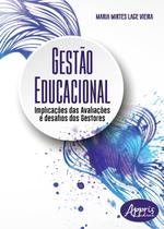 Livro - Gestão educacional - implicações das avaliações e desafios dos gestores