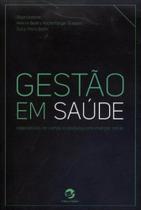 Livro - Gestão em saúde Livro - Gestão em saúde