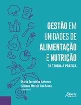 Livro - Gestão em unidades de alimentação e nutrição