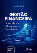 Livro - Gestão Financeira Para Micro e Pequenas Empresas