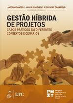 Livro - Gestão Híbrida de Projetos Livro - Gestão Híbrida de Projetos