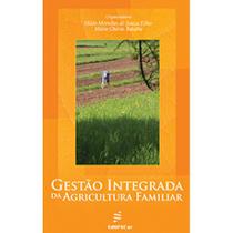 Livro - Gestão integrada da agricultura familiar