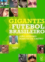 Livro - Gigantes do futebol brasileiro