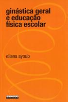 Livro - Ginástica geral e educação física escolar