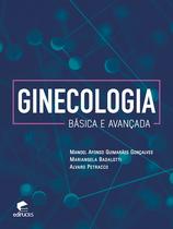 Livro - Ginecologia básica e avançada