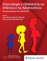 Livro - Ginecologia e Obstetrícia na Infância e na Adolescência