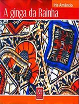 Livro - Ginga Da Rainha A - MAZZA EDICOES Livro - Ginga Da Rainha A - MAZZA EDICOES