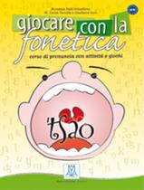 Livro - Giocare Con La Fonetica A1-C1 - Libro + Cd Audio Livro - Giocare Con La Fonetica A1-C1 - Libro + Cd Audio