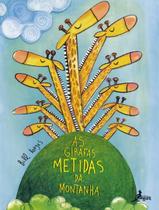 Livro - Girafas Metidas Da Montanha, As - CANGURU