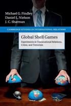 Livro Global Shell Games Experimenta Relações Transnacionais Livro Global Shell Games Experimenta Relações Transnacionais
