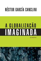 Livro - Globalização Imaginada Livro - Globalização Imaginada
