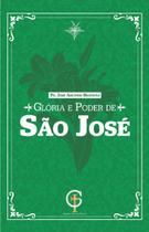 Livro - Glória e Poder de São José
