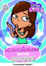 Livro - Go Girl 27 - Confidências Entre Amigas