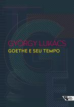 Livro - Goethe e seu tempo