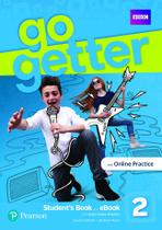 Livro - GoGetter 2 Student’s Book & eBook with Online Practice & Extra Online Practice