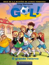 Livro - Gol 09 - O Grande Retorno