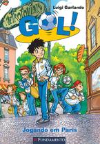 Livro - Gol - Jogando Em Paris Livro - Gol - Jogando Em Paris