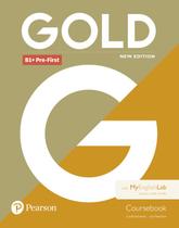 Livro - Gold B1+ Pre-First New Edition Coursebook with MyEnglishLab
