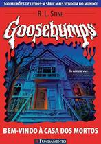 Livro - Goosebumps 07 - Bem Vindo À Casa Dos Mortos