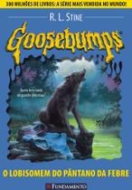 Livro - Goosebumps 12 - O Lobisomem Do Pântano Da Febre