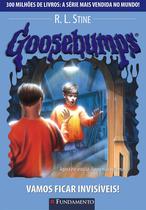 Livro - Goosebumps 19 - Vamos Ficar Invisíveis