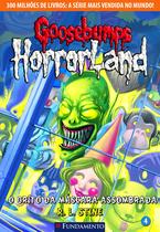 Livro - Goosebumps Horrorland 04 - O Grito Da Máscara Assombrada